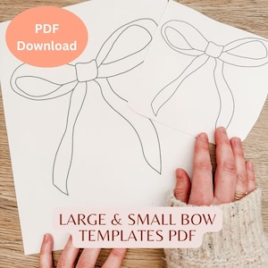 May include: Two printable bow templates, one large and one small, on white paper. The text "PDF Download" is in a peach-colored circle at the top of the page. The text "LARGE & SMALL BOW TEMPLATES PDF" is at the bottom of the page.