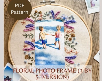 Floral Photo Frame 3 by 5" Version- PDF Pattern- Instant Download - Hand Embroidery Pattern - With Instructions and Tutorials