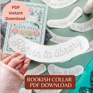 May include: A collection of bookish collar designs with phrases like "Return to library" and "Coffee & books" in a handwritten style. The image also features a book with floral and bird illustrations and the text "PDF Instant Download".