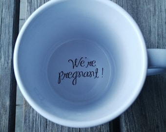 We're Pregnant Coffee Mug, pregnancy reveal, Pregnancy Announcement, Father, Bottom mug, hidden message, secret message, Funny, Cool