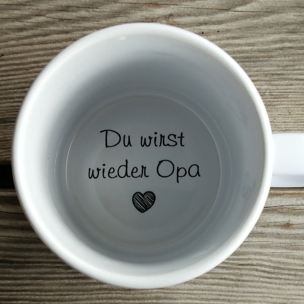 Tasse Du wirst wieder Opa, Kaffeetasse, Schwangerschaftsankündigung, Schwangerschaftsanzeige, Unterseite, versteckte Botschaft, Botschaft