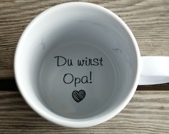 Tasse Du wirst Opa, Kaffeetasse, Schwangerschaftsankündigung, Schwangerschaftsanzeige, Unterseite, versteckte Botschaft, geheime Botschaft