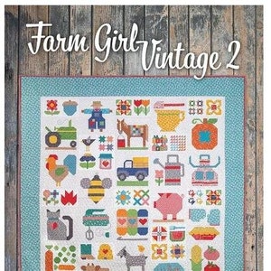 May include: A quilt pattern featuring a variety of farm-themed images, including a tractor, a cow, a pig, a bee, a cat, a rooster, a watering can, a barn, a truck, and a basket of apples. The quilt pattern is titled "Farm Girl Vintage 2" and is by Lori Holt of Bee in my Bonnet.