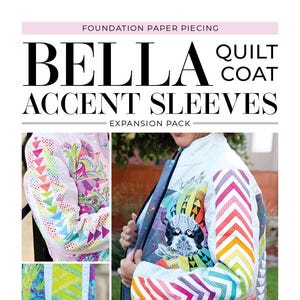 May include: Image of a quilted coat with colorful accent sleeves. The text on the image reads "BELLA QUILT COAT ACCENT SLEEVES EXPANSION PACK." The coat features a variety of geometric patterns and a raccoon graphic. The image also includes a coupon for a video.