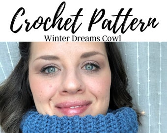 CROCHET PATTERN, Women's Cowl Crochet Pattern, Crochet Cowl Pattern, Crochet Scarf Pattern, Infinity Scarf Pattern, Infinity Scarf Crochet