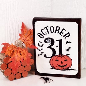 Oct. 31st Wood Framed Mini Box Sign