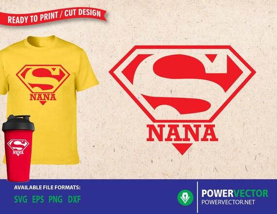 Super Nana Mothers Day Svg Cutting File Grammy Mama Nana Etsy