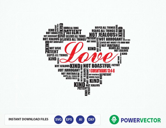 Download Love Svg 1 Corinthians 13 4 8 Love Is Patient Love Is Kind Etsy