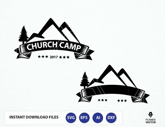 Download Church Camp 2017. Camping Design Template. Church Camp Svg ...