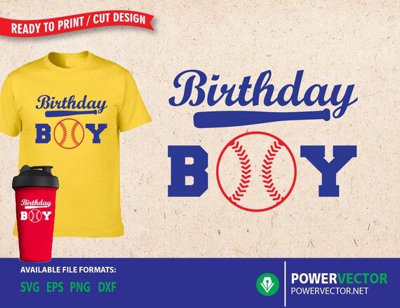 Download Birthday Boy Svg Baseball Svg Dxf Eps Png Files Cutting Etsy