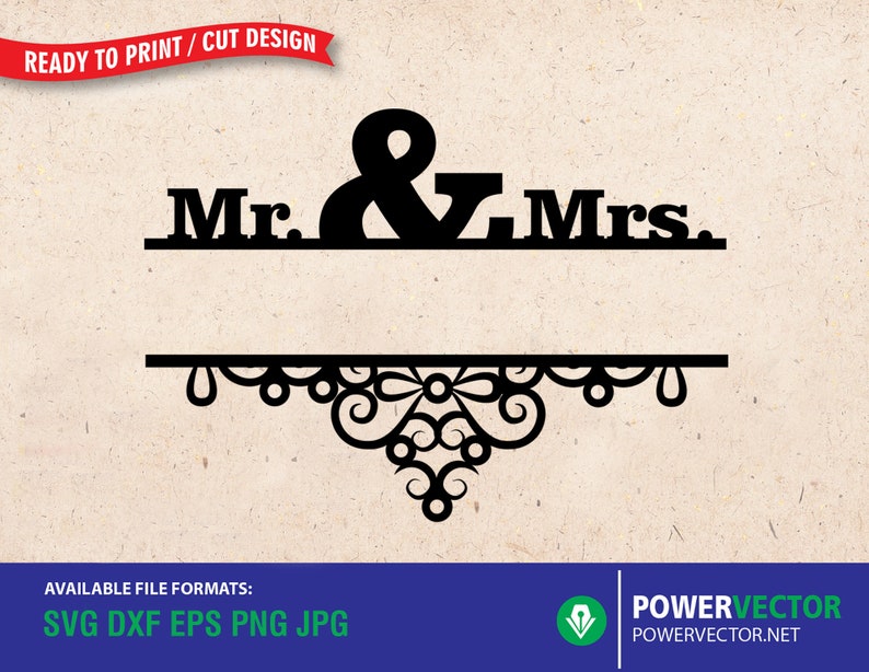 Download Mr. And Mrs. Split Monogram Frame svg dxf eps png Files ...