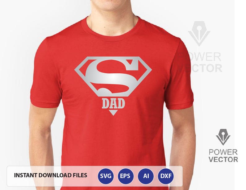 Download Super Dad T shirt Design Svg. Super Daddy Vinyl Cut File ...
