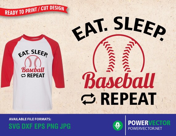 Free Free Eat Sleep Baseball Repeat Svg 371 SVG PNG EPS DXF File