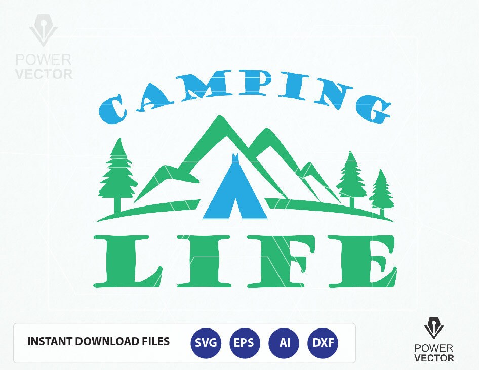 Free Free 95 Camping Life Svg SVG PNG EPS DXF File
