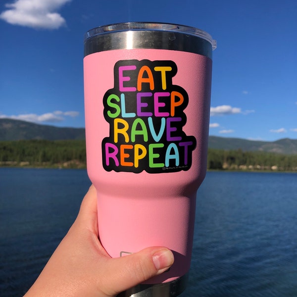 Eat Sleep Rave Repeat sticker