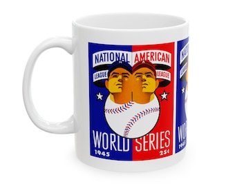 1945 Vintage National League - American League - Baseball World Series Program Cover - Ceramic Mug, 11oz