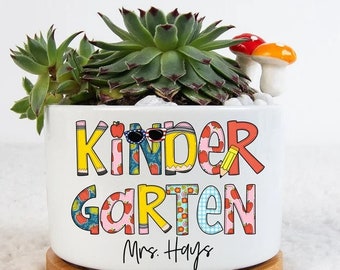 Kindergarten Plant Pot, Custom Kindergarten Mini Succulent Pot, Custom Name Teacher Gifts, Flower Pot for Kindergarten Appreciation Gift