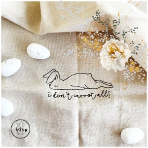 Embroidery file * I dont carrot all* 10x10