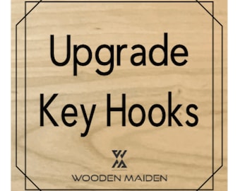 Key Hook Upgrade Finishes and Styles