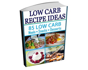 85 Low-Carb Recipe Ideas – Keto Diet Ebook (Breakfast, Lunch, Dinner)