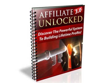 Affiliate Marketing 3.0 Unlocked - Affiliate Marketing Ebook