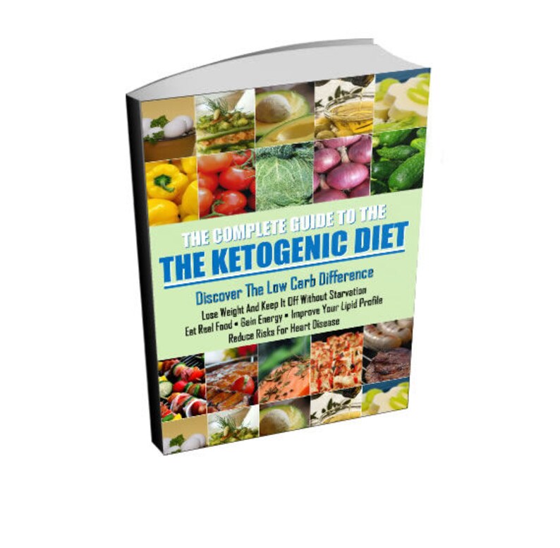 May include: A book cover with a collage of food images, including vegetables, fruits, meat, and fish. The title of the book is "The Complete Guide to The Ketogenic Diet". The subtitle is "Discover The Low Carb Difference". The text on the cover also says "Lose Weight And Keep It Off Without Starvation", "Eat Real Food", "Gain Energy", "Improve Your Lipid Profile", and "Reduce Risks For Heart Disease".