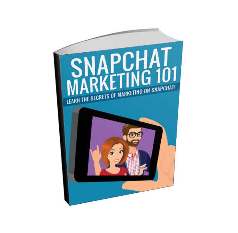 Snapchat Marketing 101 Social Media Marketing Ebook image 1