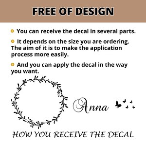 May include: A black and white illustration of a wreath with the word "Anna" written in cursive script. The image also includes a few small black butterflies. The text "FREE OF DESIGN" and "HOW YOU RECEIVE THE DECAL" is also included in the image.