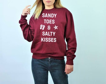 Sandy toes and salty kisses sweatshirt jumper sweater shirt couple holidays beech lover romantic jumper birthday gifts present