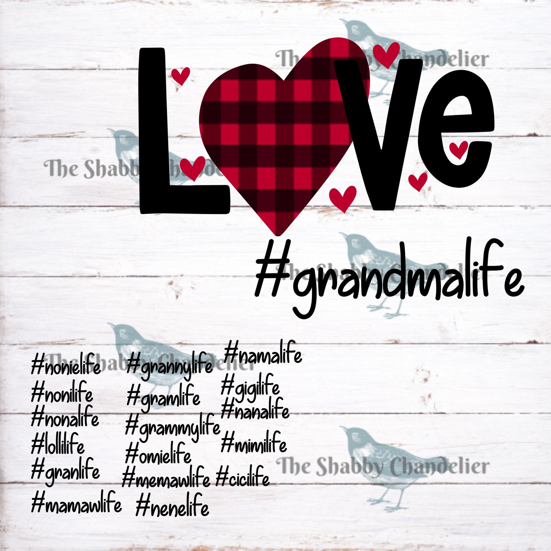 Free Free 189 Love #Grandmalife Svg SVG PNG EPS DXF File
