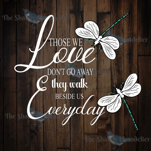 Llavero conmemorativo, regalos con texto en inglés Those We Love Don't Go Away They Walk Beside Us Everyday Keychain Loss Jewelry Remembrance Gift Sympathy Keychain In Memory of Mom Dad Grandpa