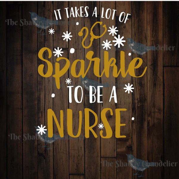 It takes a lot of sparkle to be a nurse