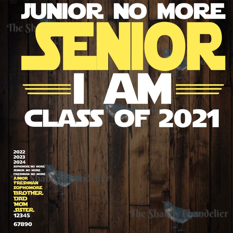 Freshman Sophomore Junior Senior No More. I Am Class Of... Etsy Freshman Sophomore Junior Senior No More. I Am Class Of... Etsy