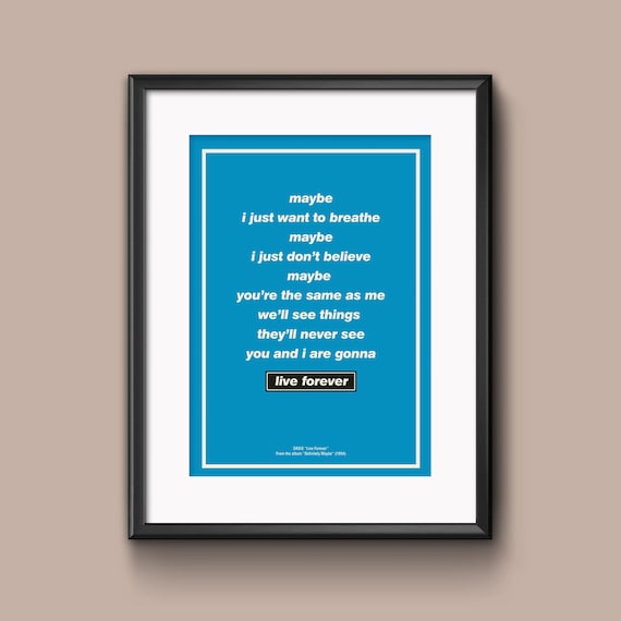 Oasis, Live Forever, Lyrics, Art Print, Poster, Artwork, Graphics