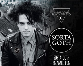 Sorta Goth Enamel Pin - Goth, Enamel Pin, Goth Pin