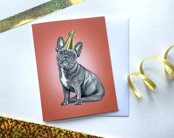 Frenchie Birthday - Birthday Card - Dog Card - Frenchie Card - Frenchie Illustration - Frenchie Art - Frenchie Cute - French Bulldog