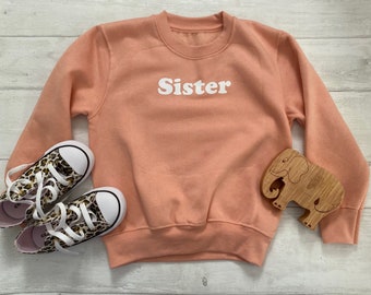 Pink sister sweatshirt jumper