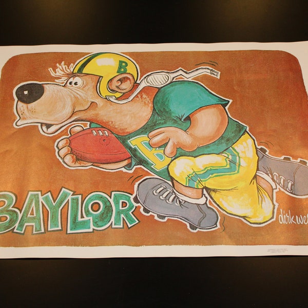 Baylor Bear 1972 Dirk West Print/ UT, A&M, SMU, TCU,Arkansas, Rice, U.H. - West Advertising copyright 1972 1103 8th St., Lubbock