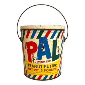 PAL Peanut Butter Tin Can Pail - energy plus, 5 pounds, vintage, antique, advertising, children, climb, jump rope, pogo stick, handstand,