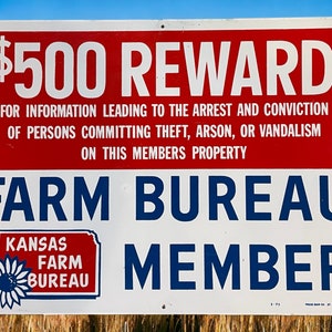 1972 Kansas Farm Bureau Sign (choice of 2) 500 reward, sunflower, member, press sign, co, St. Louis, usa, vintage advertising sign, retro