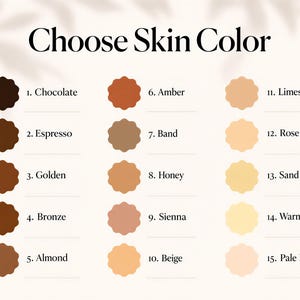 K&ouml;nnte beinhalten: Eine Farbkarte mit der &Uuml;berschrift Choose Skin Color zeigt f&uuml;nfzehn nummerierte kreisf&ouml;rmige Farbmuster mit gewelltem Rand. Die T&ouml;ne reichen von Dunkelbraun bis Hell-Elfenbein, beschriftet mit 1. Chocolate, 2. Espresso, 3. Golden, 4. Bronze, 5. Almond, 6. Amber, 7. Band, 8. Honey, 9. Sienna, 10. Beige, 11. Limestone, 12. Rose Beige, 13. Sand, 14. Warm Ivory und 15. Pale Ivory.