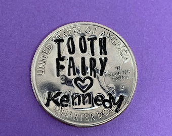 Tooth Fairy | hand stamped | quarter | tooth lost gift | lost tooth | tooth fairy coin | 1st tooth | unique gift