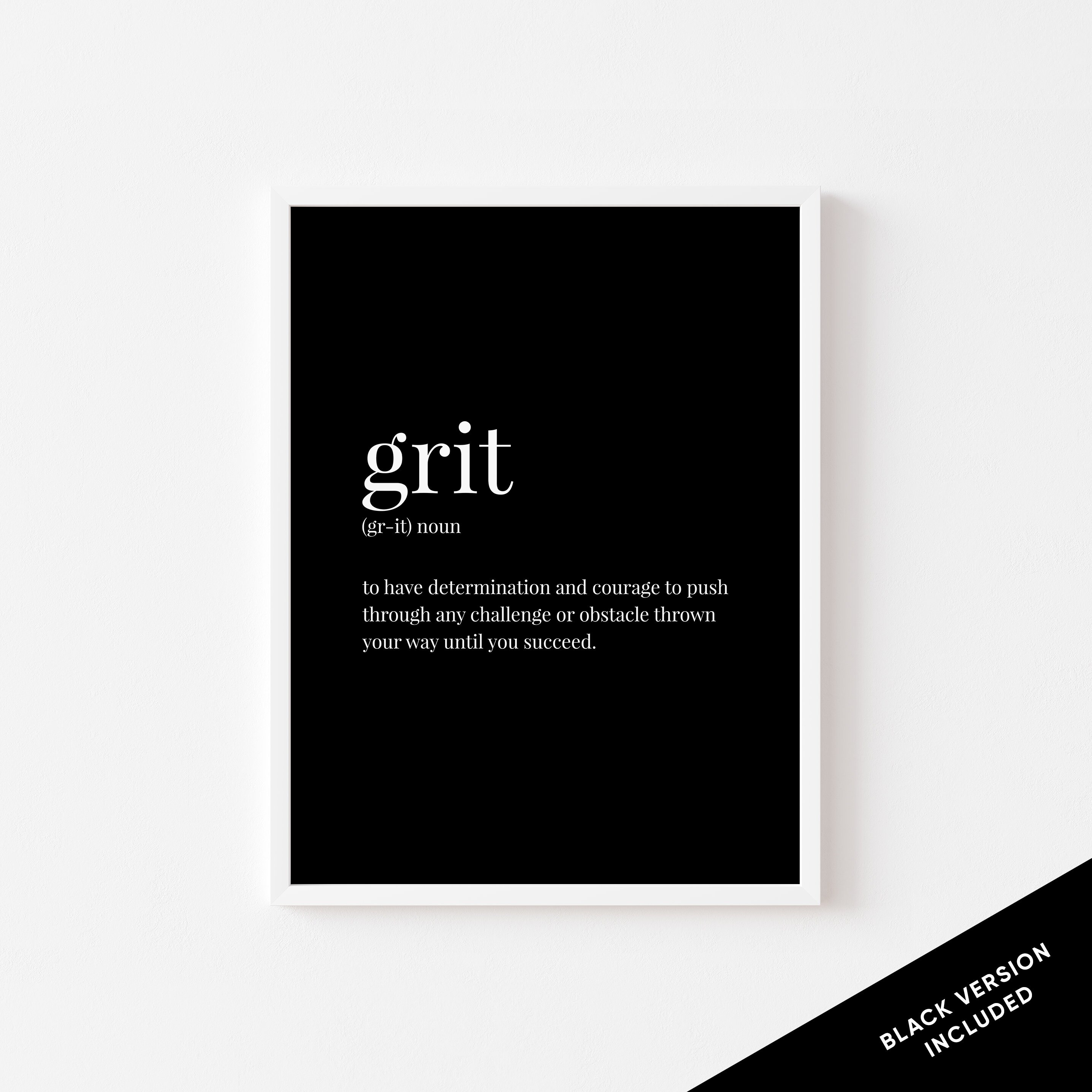 Grit Print Grit Definition Printable Wall Art Inspirational Etsy