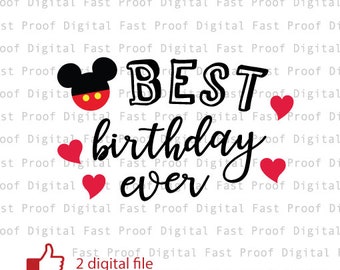 Miglior compleanno mai SVG, file di taglio, ClipArt, SVG compleanno Boy, SVG Mickey per Boy Cricut silhouette