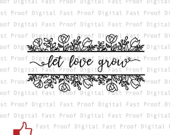 Lasciate che amore crescere SVG, file di taglio, clipart, mano con letterati