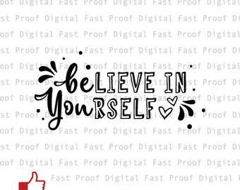 Credere In te stesso in formato SVG, file di taglio, clipart, mano con letterati
