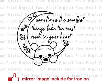 A volte la cosa più piccola occupano più spazio nel tuo cuore Svg, Silhouette SVG, file di taglio, clipart, citazione ispirazione