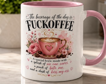Funny Fuckoffee Mug, Sarcastic Coffee Mug for Women, Pink Floral Design