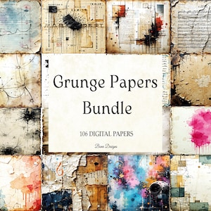 Könnte beinhalten: Eine Sammlung von 12 digitalen Papieren im Grunge-Stil. Die Papiere weisen eine Vielzahl von Texturen auf, darunter zerrissene Kanten, Aquarellspritzer und gealterte Papiereffekte. Der Text "Grunge Papers Bundle" wird auf weißem Hintergrund angezeigt, darunter die Worte "106 Digital Papers".