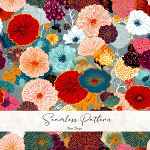 May include: A seamless pattern featuring a variety of colorful flowers in shades of red, orange, blue, pink, and white. The flowers have intricate details and are set against a gray background. The text "Seamless Pattern" and "Benn Designs" are also present.